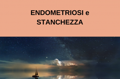 ENDOMETRIOSI E STANCHEZZA